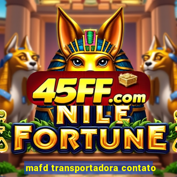 mafd transportadora contato